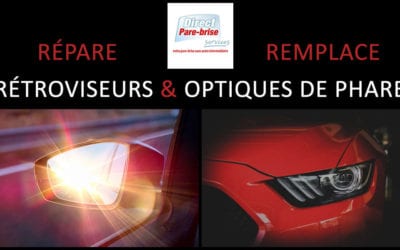 DIRECT PARE-BRISE : vos rétros et optiques de phares aussi