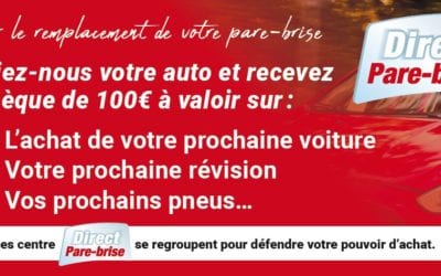 DIRECT PARE-BRISE : 100€ offerts sur vos prochains pneus !